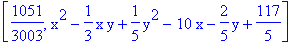 [1051/3003, x^2-1/3*x*y+1/5*y^2-10*x-2/5*y+117/5]